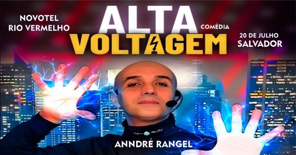 ALTA VOLTAGEM EM SALVADOR COM ANNDRÉ RANGEL