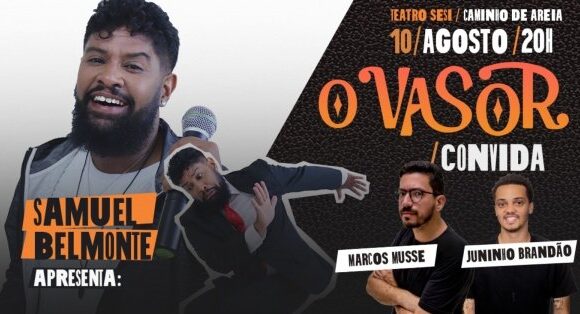 Vasor Convida com Samuel Belmonte